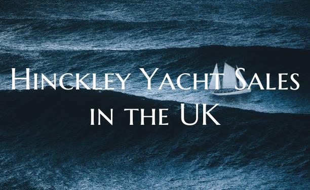 Hinckley Yacht Sales in the ...