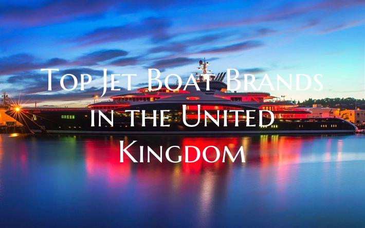 Top Jet Boat Brands in the U...